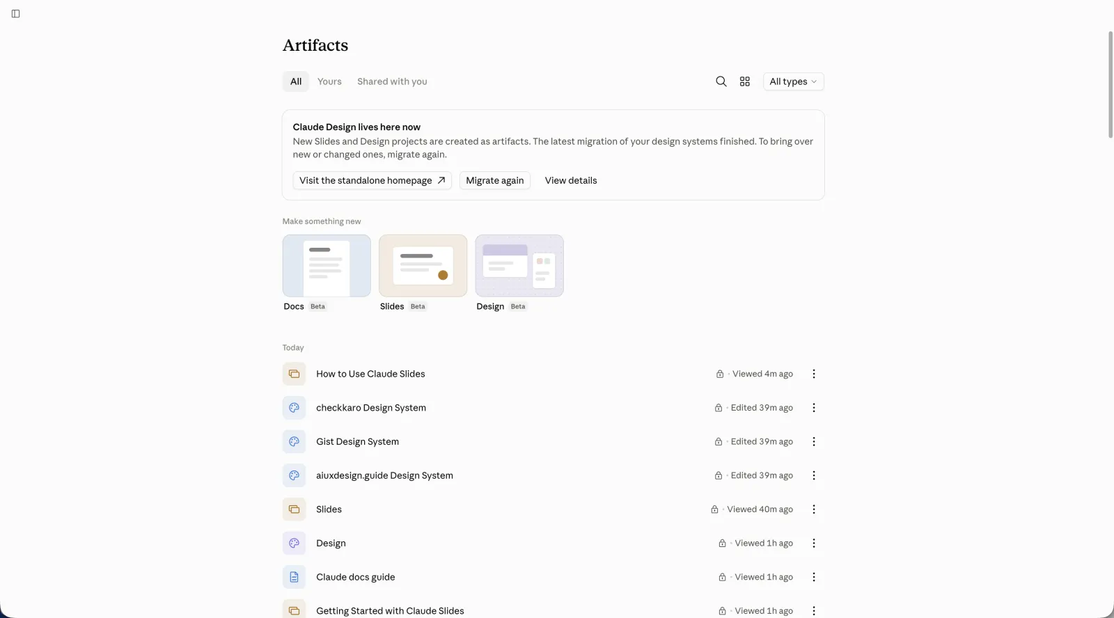 The Artifacts page in Claude, showing three tiles under Make something new: Docs, Slides and Design, each marked Beta, above a list of recently opened artifacts.